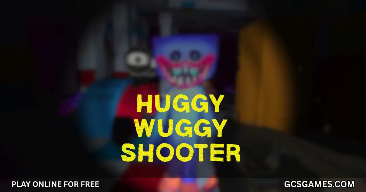 Play Huggy Wuggy Shooter Online For Free