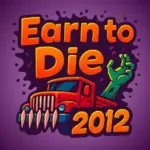 Earn to Die 2012