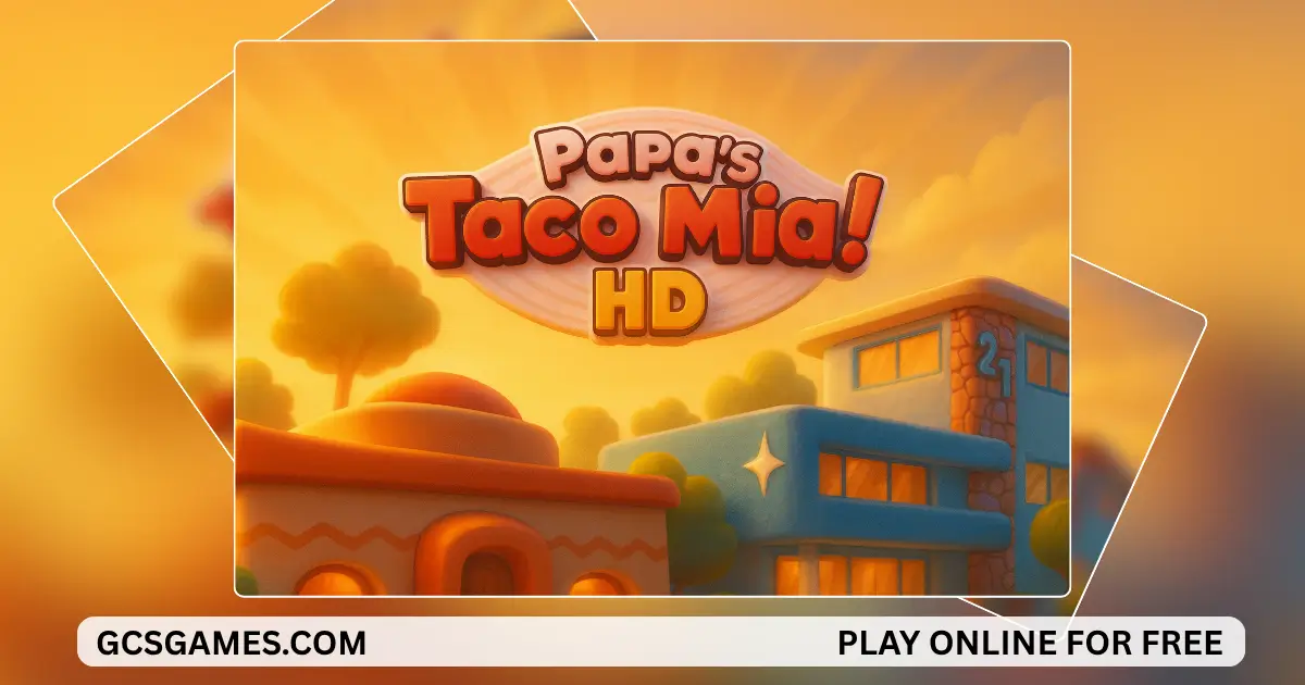 Play Papa's Taco Mia Online For Free